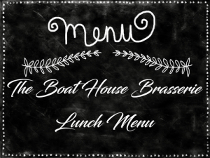 The Boat House Brasserie lunch menu